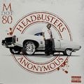 M Dot 80 – Headbusters Anonymous