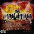 The Evolution: The Hip Hop Experience: Chapter 1