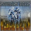 Southwest Riders - Diamonds In The Ruff
