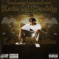 Kain M. Daddy – Kain's Resurrection