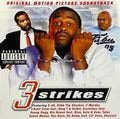 3 Strikes (Original Motion Picture Soundtrack)