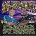 Already Riders – Playaz Over Plexus