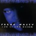 Freak Nasty – Which Way Is Up?