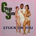 Gregg Smith – Stuck On You