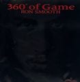 Ron Smooth – 360��Of Game