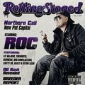ROC – Rolling Stoned