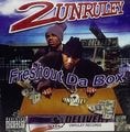 2 Unruley – Freshout Da Box