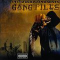 Mr. Shadow – Gang Files