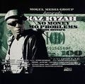 Kaz Kyzah - No Money Mo Problems