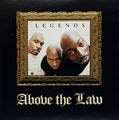 Above The Law – Legends