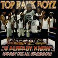 Top Rank Boyz – U Already Know
