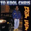 To Kool Chris – Esta Loca
