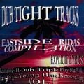Dub Tight Tracks - East Side Ridas Compilation-1999-