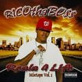 Rico Tha Bo$$ - Reala 4 Life Mixtape Vol.1