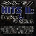 Spice 1 – Hits II - Ganked & Gaffled