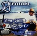 Dreamer – Now You Know