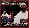 Shoreview Shan – Judge Me Now