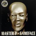Master P – Game Face