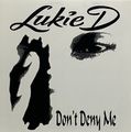 Lukie D – Don't Deny Me