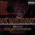Bullish Intentions Compilation Vol 1