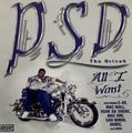 PSD Tha Drivah – All I Want