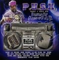 Mistah F.A.B. - P.U.S.H. Product U Should Hear