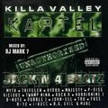 Killa Valley Kartel – Unauthorized: Jack'n 4 Beatz