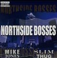 Mike Slim – Northside Bosses