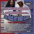 The Oak Cliff Assassin And Kanine – We From Da Same Click