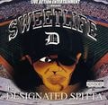 Sweetlife – The Designated Spitta