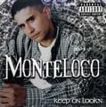 Monteloco – Keep On Look'n