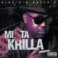 Mi$ta $krilla – Rida's & Balla's