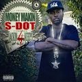 Money Makin S-Dot – Jackin 4 Keeps