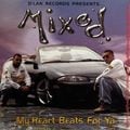Mixed – My Heart Beats For Ya