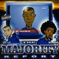 K-Rino, Lil' Lo, Murdoq – The Majority Report