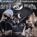 Three 6 Mafia – Most Known Unknown