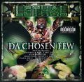Lethal – Da Chosen Few