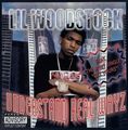 Lil Woodstock – Understand Real Wayz