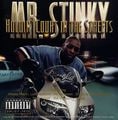 Mr. Stinky – Holdin' Court In The Streets