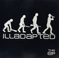 Illadapted – The EP
