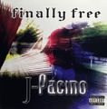 J-Pacino – Finally Free
