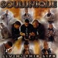 Soulunique – Livin' This Life