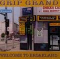 Grip Grand – Welcome To Broakland