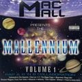Mac Mall – The Mallennium Volume 1