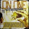 On One:The 40 Ounce Album & Mixtape