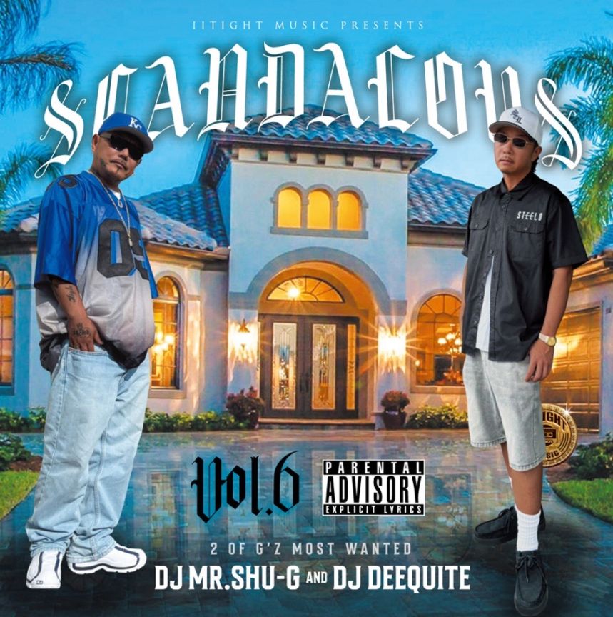 洋楽 SCANDALOUS / DJ MR.SHU-G & DJ DEEQUITE SCANDALOUS Vol.6 / DJ MR.SHU-G & DJ DEEQUITE | NOW POPUP | IITIGHT
