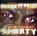 Shorty – Short Stories L'Infame In the Midst