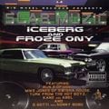 Iceberg & Froze Ony – Slab Muzic