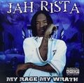 Jah-Rista – My Rage My Wrath