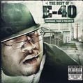 E-40 – The Best Of E-40 (Yesterday, Today & Tomorrow)